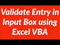 How to automate capture and validation of user input via input box using VBA in Excel