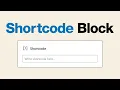 How to Use the WordPress Shortcode Block