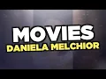 Best Daniela Melchior movies