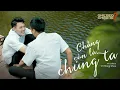 Download Lagu Chẳng Còn Là Chúng Ta - Võ Đăng Khoa | MV LYRICS | OST GHE BẸO GHẸO AI 2