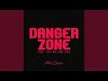 Download Lagu Danger Zone (feat. The Motion Epic)