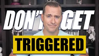 How to Not Get Triggered by Someone You Love | Relationship Advice for Women by Mat Boggs