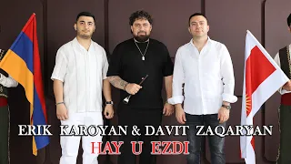Erik Karoyan & Davit Zaqaryan - Hay u Ezdi Axperner en