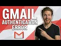 Fix Gmail Authentication Error Easy Guide
