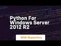 python for windows server 2012 r2