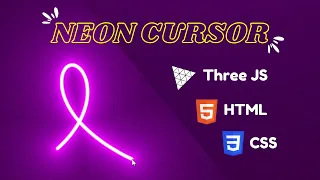 Make a Neon Cursor Animation in 5 Minutes using Three JS CSS and HTML