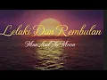 Download Lagu Lelaki Dan Rembulan (lirik lagu Franky \u0026 Jane)