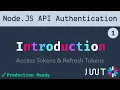 1 Introduction Node JS API Authentication