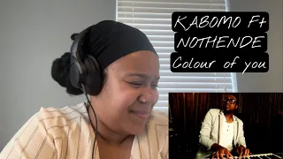 kabomo ft nothende colour of you reaction