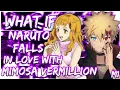 What if Naruto falls in Love with Mimosa Vermillion Naruto X Black Clover Movie 1