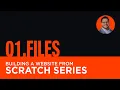 01 Folder Structure Building A Website From Scratch Series