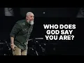 Download Lagu Who God Says You Are