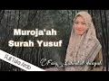 Download Lagu Muroja’ah Al-Qur’an Surah Yusuf Juz 12-13