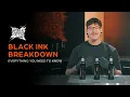 World Famous Makes Choosing Black Ink FOOLPROOF