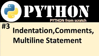 Indentation Comments Multiline Statement PYTHON in hindi BE PROGRAMMER
