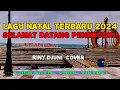 Download Lagu LAGU NATAL TERBARU 2024 / 2025 // SELAMAT DATANG PENEBUSKU // RINY DJUNI