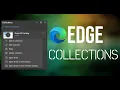 How to use Edge browser collections - favourites vs collections