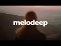 Download Lagu melodeep - Never Lose
