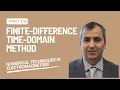 FDTD Course - Part 1 Introduction Advantages and Fundamentals