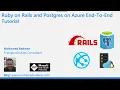 Ruby on Rails and Postgres on Azure End To End Tutorial Developing and Deploying Ruby and Postgres