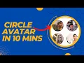 How to make Stunning Circle Avatar for your apps in less than 10 minutes LiveCode