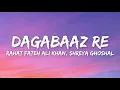 Lagu Dagabaaz Re (Lyrics) - Rahat Fateh Ali Khan, Shreya Ghoshal | Dabangg 2 |