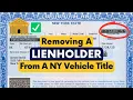 Removing A Lienholder From A NY Vehicle Title