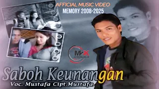 mustafa kamal saboh keunangan memory 2008 2025 hadir kembali official music video 