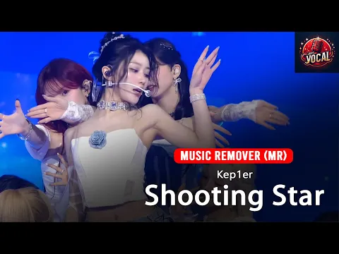 Download MP3 Kep1er - Shooting Star | K-WAVE CON [MR Removed]