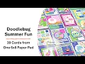 Doodlebug Design Summer Fun 39 Cards From One 6x8 Paper Pad