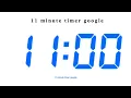 11 minute timer google