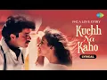 Download Lagu Kuchh Na Kaho - Lyrical | 1942 - A Love Story | Anil Kapoor, Manisha Koirala,Kumar Sanu,Javed Akhtar