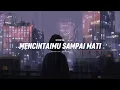 Utopia - Mencintaimu sampai mati (speed up + reverb)