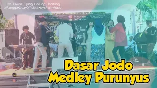 Download DASAR JODO MEDLEY PURUNYUS MP3