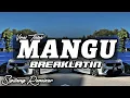 Download Lagu DJ Mangu BREAKLATIN - SIPITANG REMIXER