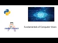 Fundamentals of Computer Vision Python Castor Classes