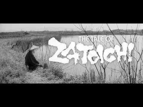 Black Belt Cinema: THE TALE OF ZATOICHI (1962) Trailer