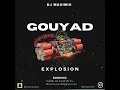 Dj Maximix - Gouyad Explosion
