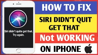 How To Fix Siri Didn T Quite Get That Try Again Hey Siri Is Not Working 2024  How To Fix Siri Didn T Quite Get That Try Again Hey Siri Is Not Working 2024