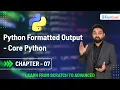 Python Formatted Output - Core Python Chapter