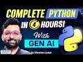 Complete Python with GenAI Full Course for Beginners by Chirantan Sir