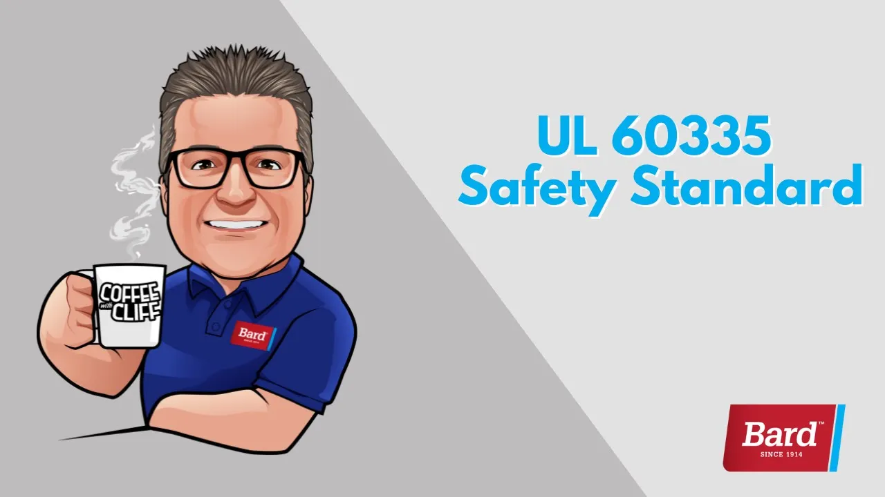 Coffee with Cliff: UL 60335