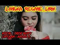 Download Lagu DEDE RISTY - LANGKA REGANE || Lirik