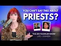 Download Lagu You Can’t Say This about Catholic Priests? | Jen Fulwiler | Ep. 266