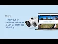How to Find the IP Camera Address Set up Port Forwarding for Remote Viewing via Web Browser