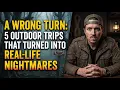A Wrong Turn 5 Outdoor Trips That Turned Into Real-Life Nightmares MrBallen