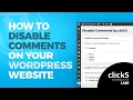 How to install Disable Comments by click5 plugin click5 WordPress Plugin