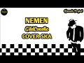 Download Lagu NEMEN - GILDCOUSTIC || REGGAE SKA VERSION