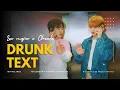 [Sub Indo] LEE MUJIN x CHENLE (NCT) - DRUNK TEXT Lirik/Terjemahan bahasa indonesia