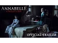 Download Lagu ANNABELLE: CREATION - Official Trailer